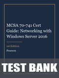 Test Bank for MCSA 70-741 Cert Guide: Networking with Windows Server 2016 1st Edition