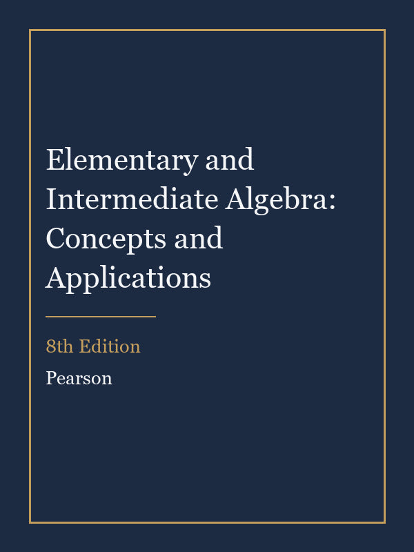 Test Bank for Elementary and Intermediate Algebra: Concepts and Applications 8th Edition