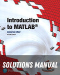 Solutions Manual for Introduction to MATLAB 4th Edition by Delores M Etter