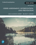 Test Bank for Crisis Assessment, Intervention, and Prevention 4th Edition by Lisa Jackson-Cherry