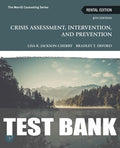 Test Bank for Crisis Assessment, Intervention, and Prevention 4th Edition by Lisa Jackson-Cherry