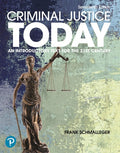 Test Bank for Criminal Justice Today 17th Edition by Frank Schmalleger
