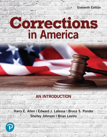 Test Bank for Corrections in America: An Introduction 16th Edition by Harry E. Allen