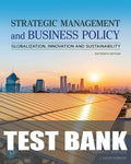 Test Bank for Strategic Management and Business Policy: Globalization, Innovation and Sustainability 16th Edition by Charles E. Bamford
