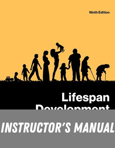 Instructor Manual for Lifespan Development 9th Edition by Denise Boyd