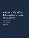 Test Bank for Computer Algorithms: Introduction to Design and Analysis 3rd Edition
