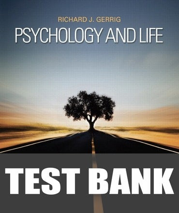 Test Bank for Psychology and Life 20th Edition by Richard J. Gerrig