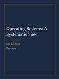Instructor Manual for Operating Systems: A Systematic View 6th Edition