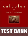 Test Bank for Calculus for the Life Sciences 1st Edition by Marvin L. Bittinger