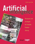 Test Bank for Artificial Intelligence: Structures and Strategies for Complex Problem Solving 6th Edition by George F. Luger