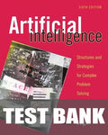 Test Bank for Artificial Intelligence: Structures and Strategies for Complex Problem Solving 6th Edition by George F. Luger