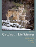 Solutions Manual for Calculus for the Life Sciences 2nd Edition by Raymond N. Greenwell