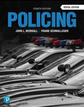 Instructor Manual for Policing (Justice Series) 4th Edition by John L. Worrall