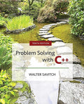 Solutions Manual for Problem Solving with C++ 10th Edition by Walter Savitch