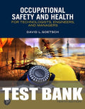 Test Bank for Occupational Safety and Health for Technologists, Engineers, and Managers 10th Edition by David L. Goetsch