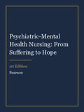 Test Bank for Psychiatric-Mental Health Nursing: From Suffering to Hope 1st Edition