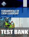 Test Bank for Fundamentals of Crew Leadership 4th Edition by Craft