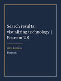 Test Bank for Search results: visualizing technology | Pearson US 10th Edition