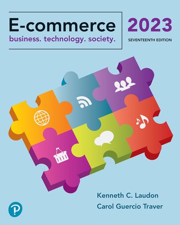 Test Bank for E-Commerce 2023: Business, Technology, Society 17th Edition by Kenneth C. Laudon