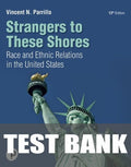 Test Bank for Strangers to These Shores 13th Edition by Vincent N. Parrillo