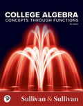 Solutions Manual for College Algebra: Concepts Through Functions 5th Edition by Michael Sullivan