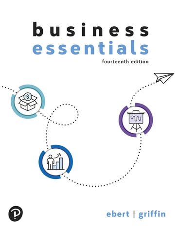 Test Bank for Pearson eText Business Essentials 14th Edition by Ronald J. Ebert