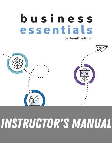 Instructor Manual for Pearson eText Business Essentials 14th Edition by Ronald J. Ebert