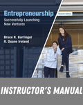 Instructor Manual for Entrepreneurship: Successfully Launching New Ventures 7th Edition by Bruce R. Barringer