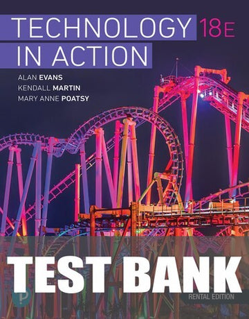 Test Bank for GO! 2021 with Technology in Action 18th Edition by Alan Evans