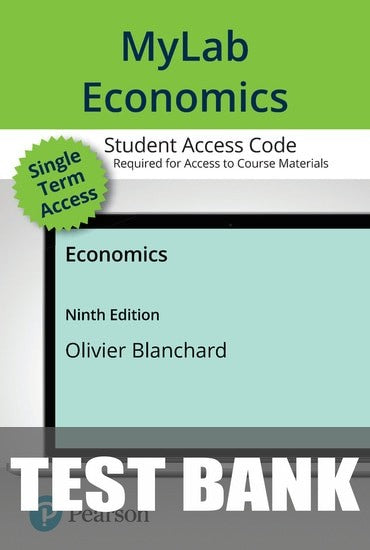 Test Bank for Macroeconomics 9th Edition by Olivier Blanchard