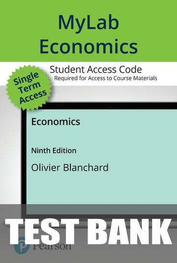 Test Bank for Macroeconomics 9th Edition by Olivier Blanchard