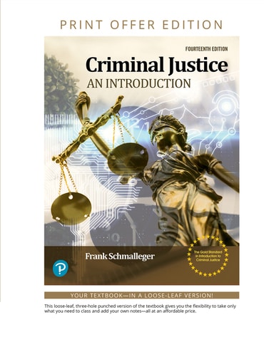 Instructor Manual for Criminal Justice: An Introduction 14th Edition by Frank Schmalleger