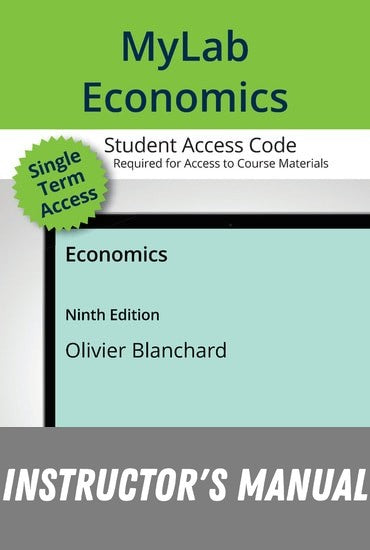 Instructor Manual for Macroeconomics 9th Edition by Olivier Blanchard