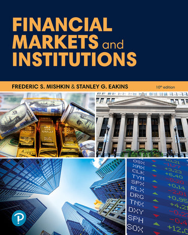 Instructor Manual for Financial Markets and Institutions 10th Edition by Frederic S Mishkin