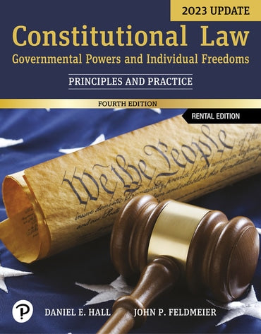 Instructor Manual for Constitutional Law: Governmental Powers and Individual Freedoms, Updated Edition 4th Edition by Daniel E. Hall