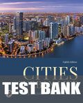 Test Bank for Cities and Urban Life 8th Edition by John J. Macionis