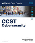 Test Bank for Cisco Certified Support Technician (CCST) Cybersecurity 100-160 Official Cert Guide 1st Edition by Shane Sexton