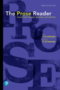 Instructor Manual for The Prose Reader: Essays for Thinking, Reading and Writing 12th Edition by Kim Flachmann