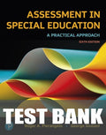 Test Bank for Assessment in Special Education: A Practical Approach 6th Edition by Roger A. Pierangelo