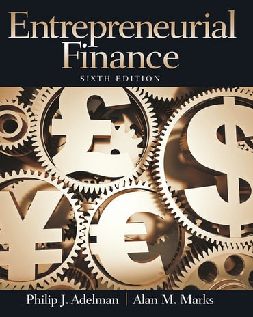 Instructor Manual for Entrepreneurial Finance 6th Edition by Philip J. Adelman