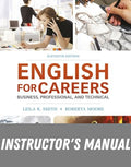 Instructor Manual for English for Careers: Business, Professional, and Technical 11th Edition by Leila R. Smith