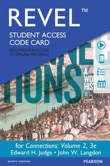 Instructor Manual for Connections: A World History, Volume 2 3rd Edition by Edward H. Judge