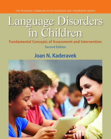 Test Bank for Language Disorders in Children: Fundamental Concepts of Assessment and Intervention 2nd Edition by Joan N. Kaderavek