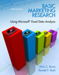 Instructor Manual for Basic Marketing Research with Excel 3rd Edition by Alvin C. Burns