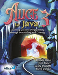 Test Bank for Alice 3 to Java: Learning Creative Programming through Storytelling and Gaming 1st Edition by Wanda P Dann