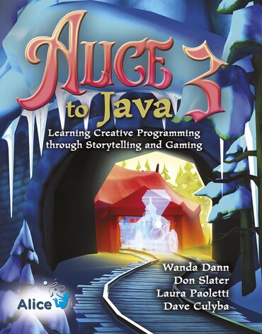 Test Bank for Alice 3 to Java: Learning Creative Programming through Storytelling and Gaming 1st Edition by Wanda P Dann