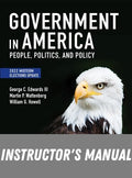 Instructor Manual for Government in America: People, Politics, and Policy, 2022 Midterm Elections Update 18th Edition by George C. Edwards
