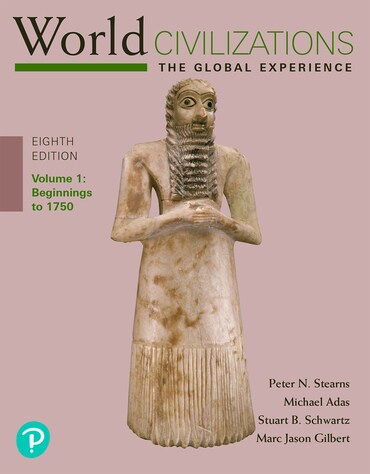 Instructor Manual for World Civilizations: The Global Experience, Volume 1 8th Edition by Peter N. Stearns
