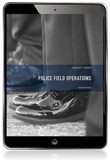 Test Bank for Police Field Operations 8th Edition by Thomas F. Adams