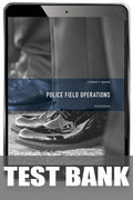 Test Bank for Police Field Operations 8th Edition by Thomas F. Adams